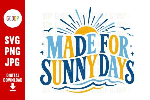 Download Made for Sunny Days Summer Beach SVG - Svg Collection