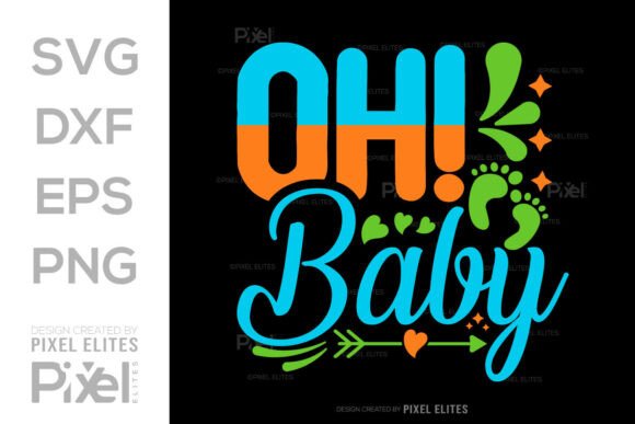 Download Oh Baby SVG Cut File, Newborn Quote - Svg Collection