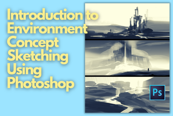 Download Introduction to Environment Concept Sketching Using Photoshop - Sketch Collection