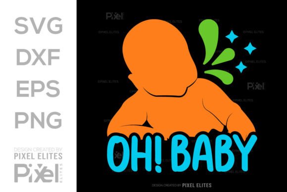 Download Oh Baby SVG Cut File, Newborn Quote - Svg Collection