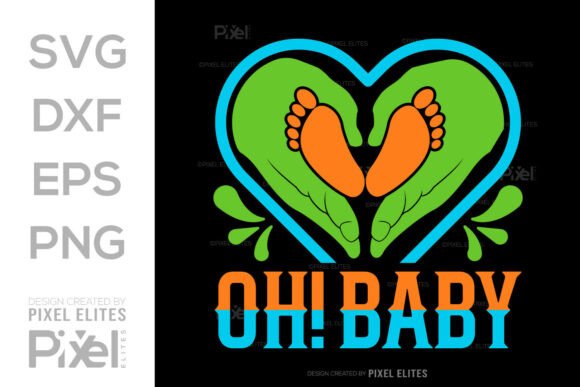 Download Oh Baby SVG Cut File, Newborn Quote - Svg Collection