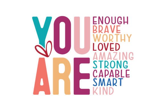 Download Mothers Day, You Are Enough Always SVG - Svg Collection